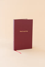 Load image into Gallery viewer, This is my Story.