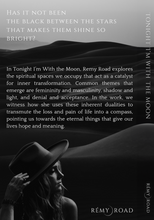 Load image into Gallery viewer, "Tonight I'm with the Moon" by Remy Road